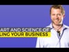 The Art and Science of Selling Your Business