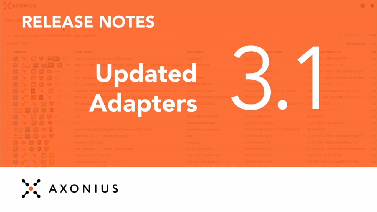 Axonius 3.1 Updated Adapters on Vimeo