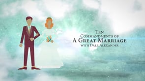 10 Commandments of a Great Marriage