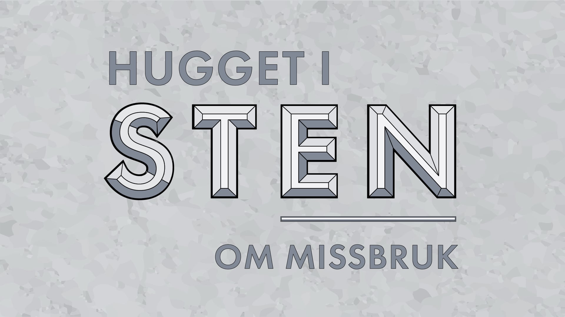 Hugget i sten – Om missbruk