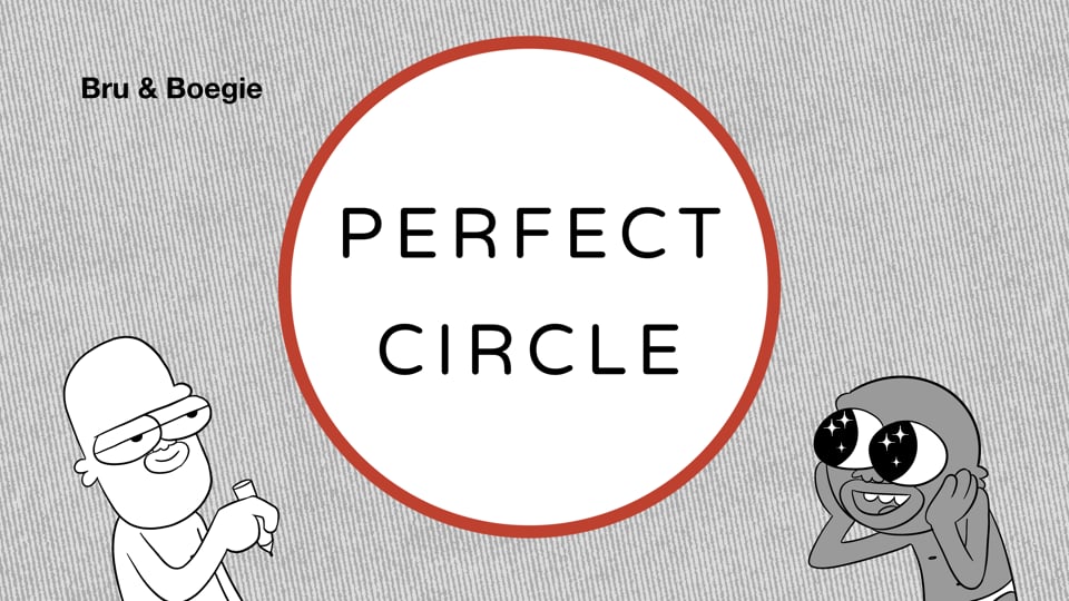 Bru & Boegie - Perfect Circle