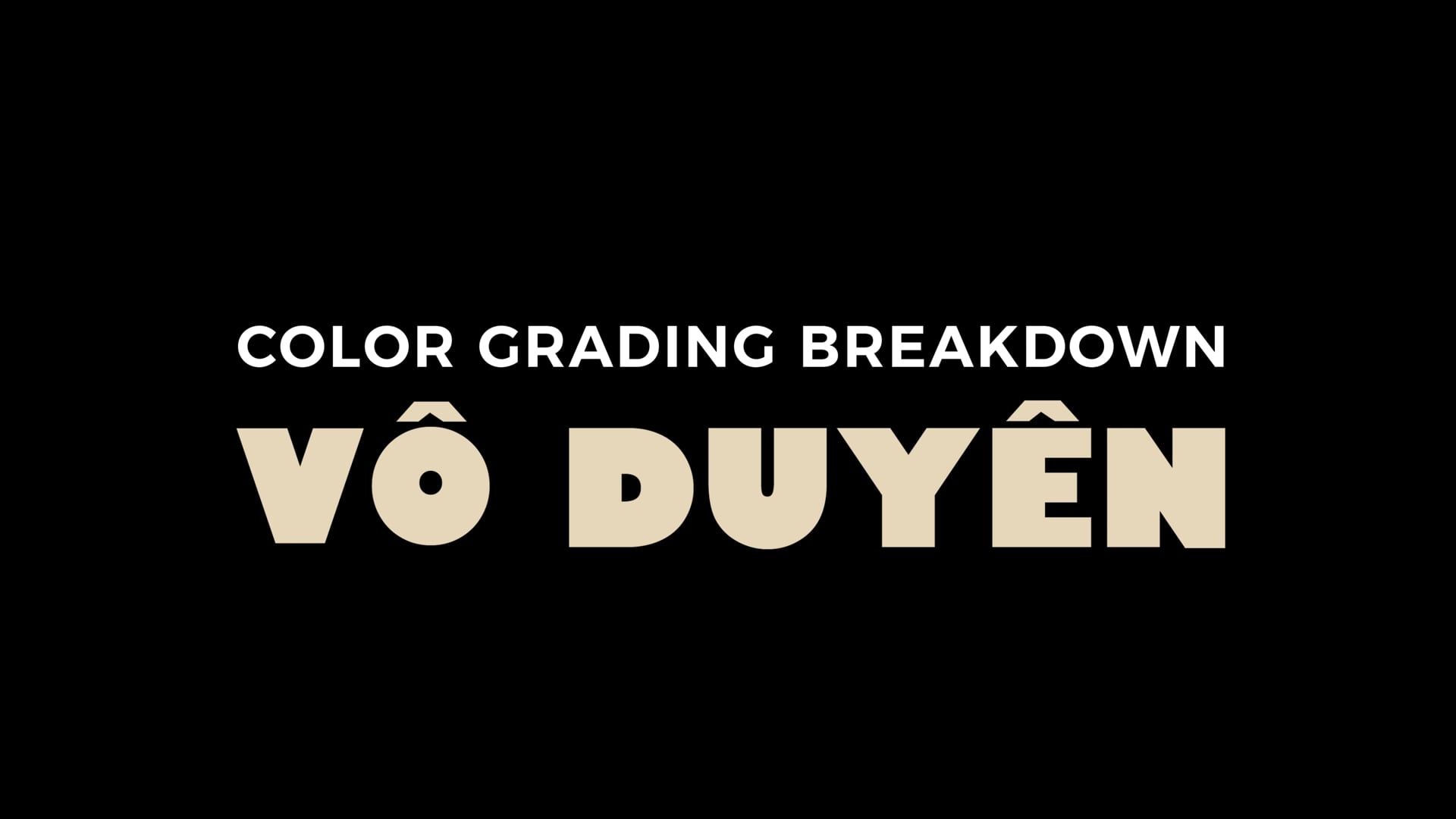 Color Reel (VÔ DUYÊN)