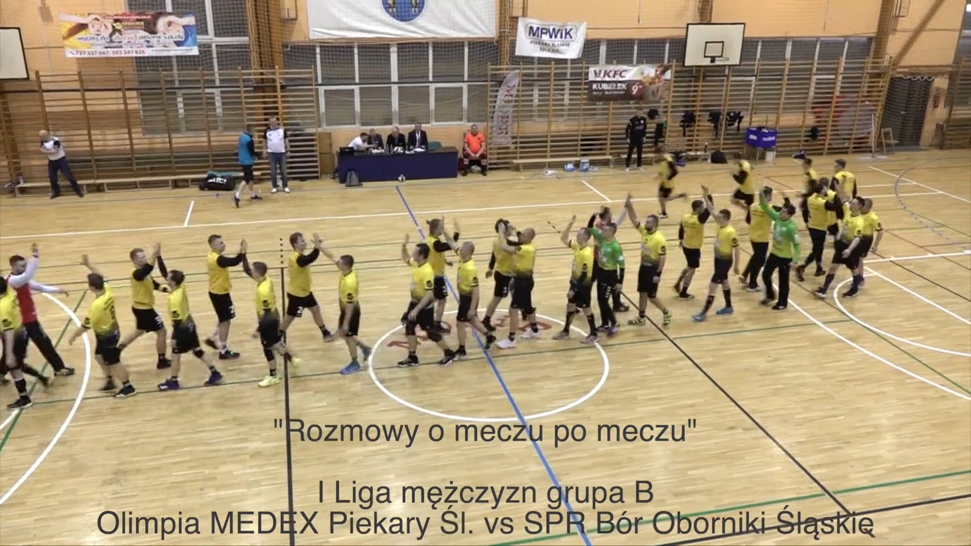 "Rozmowy o meczu po meczu" Olimpia MEDEX Piekary Śl vs SPR Bór Oborniki Śl.