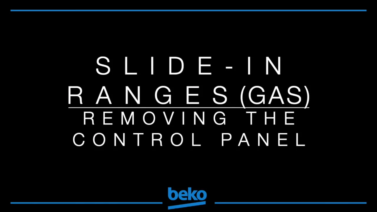 Beko Technical Training Videos SlideIn Ranges (Gas) Remove The