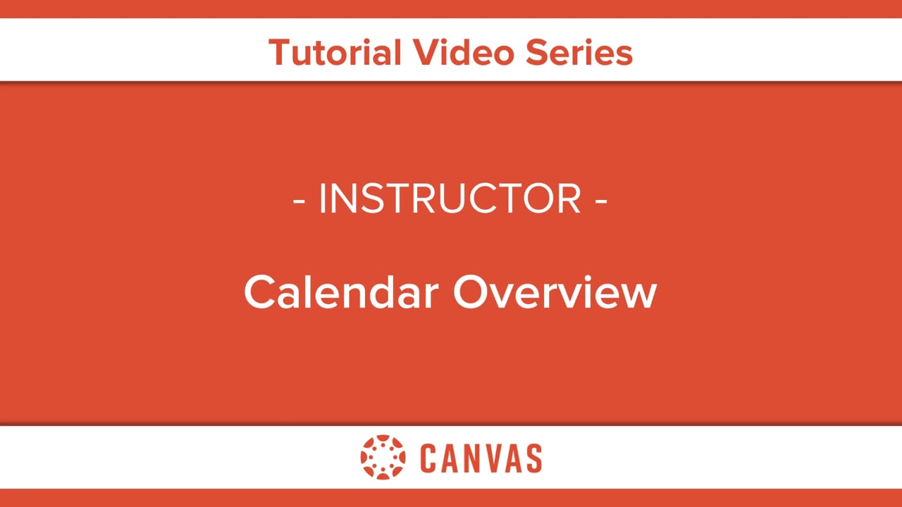 Calendar Overview (Instructors) - Instructure Community
