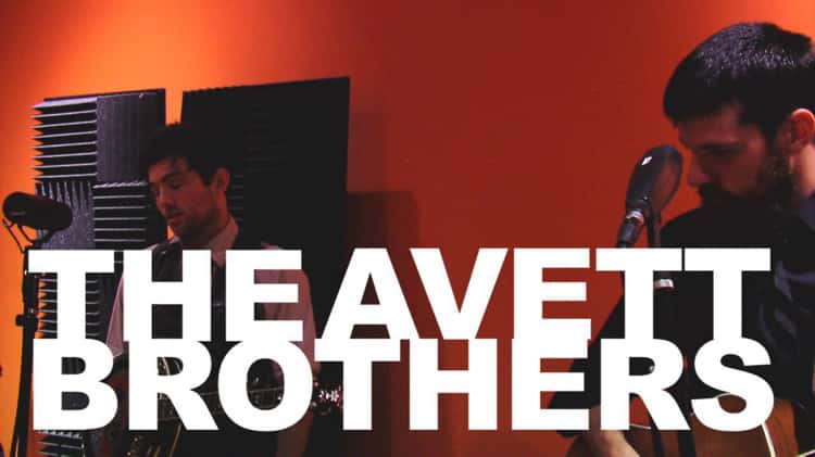 The Avett Brothers Telling Time