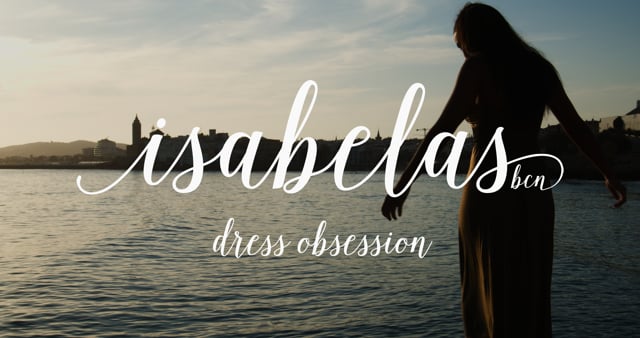 Fashion Film Isabellas