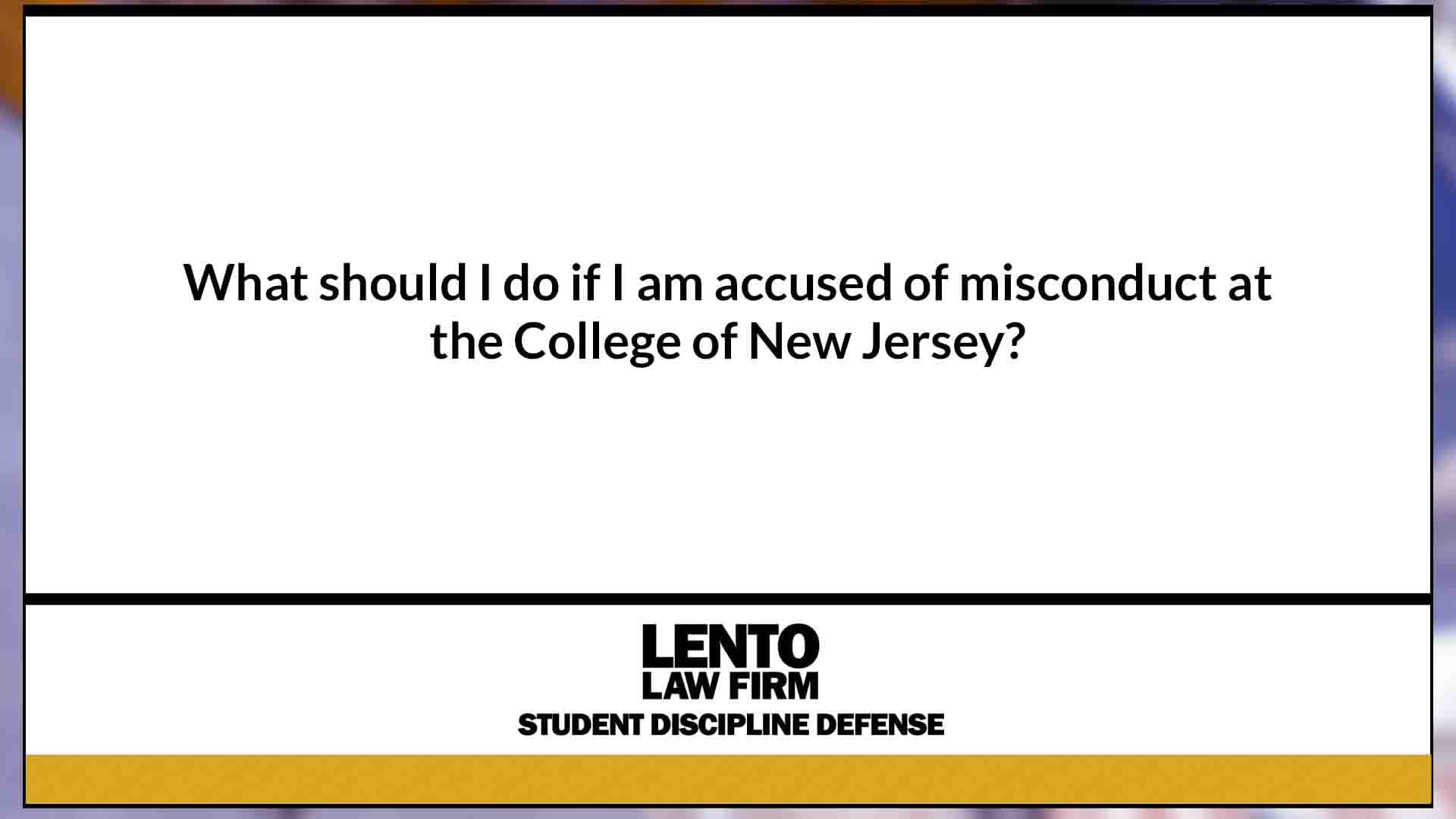 what-should-i-do-if-i-am-accused-of-misconduct-at-the-college-of-new-jersey-on-vimeo