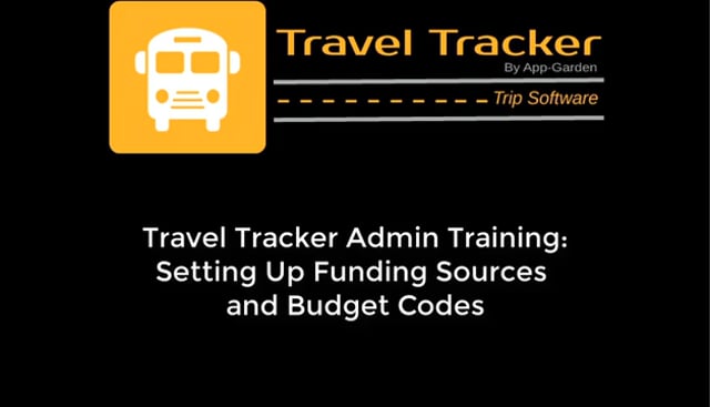 Travel Tracker Admin Training: Funding Sources Table Setup