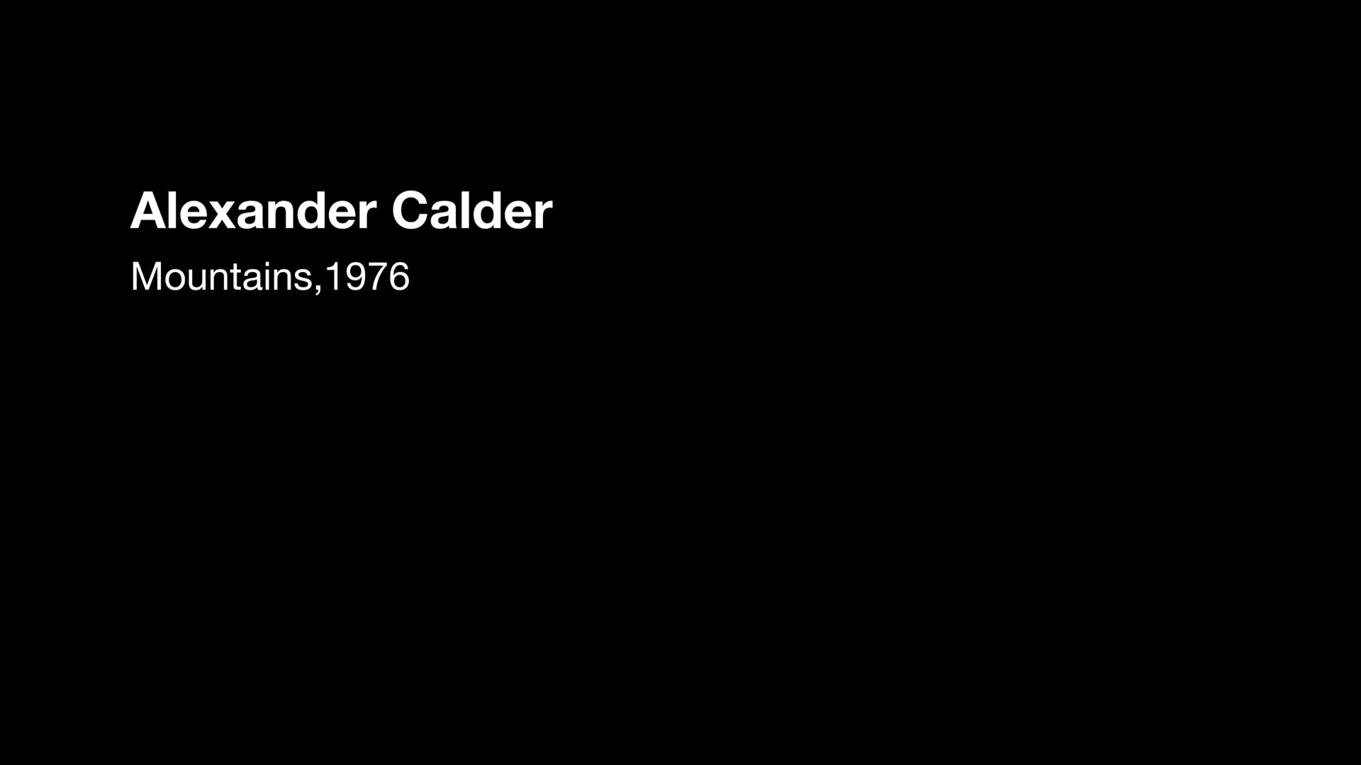 Alexander Calder, Mountain 1976