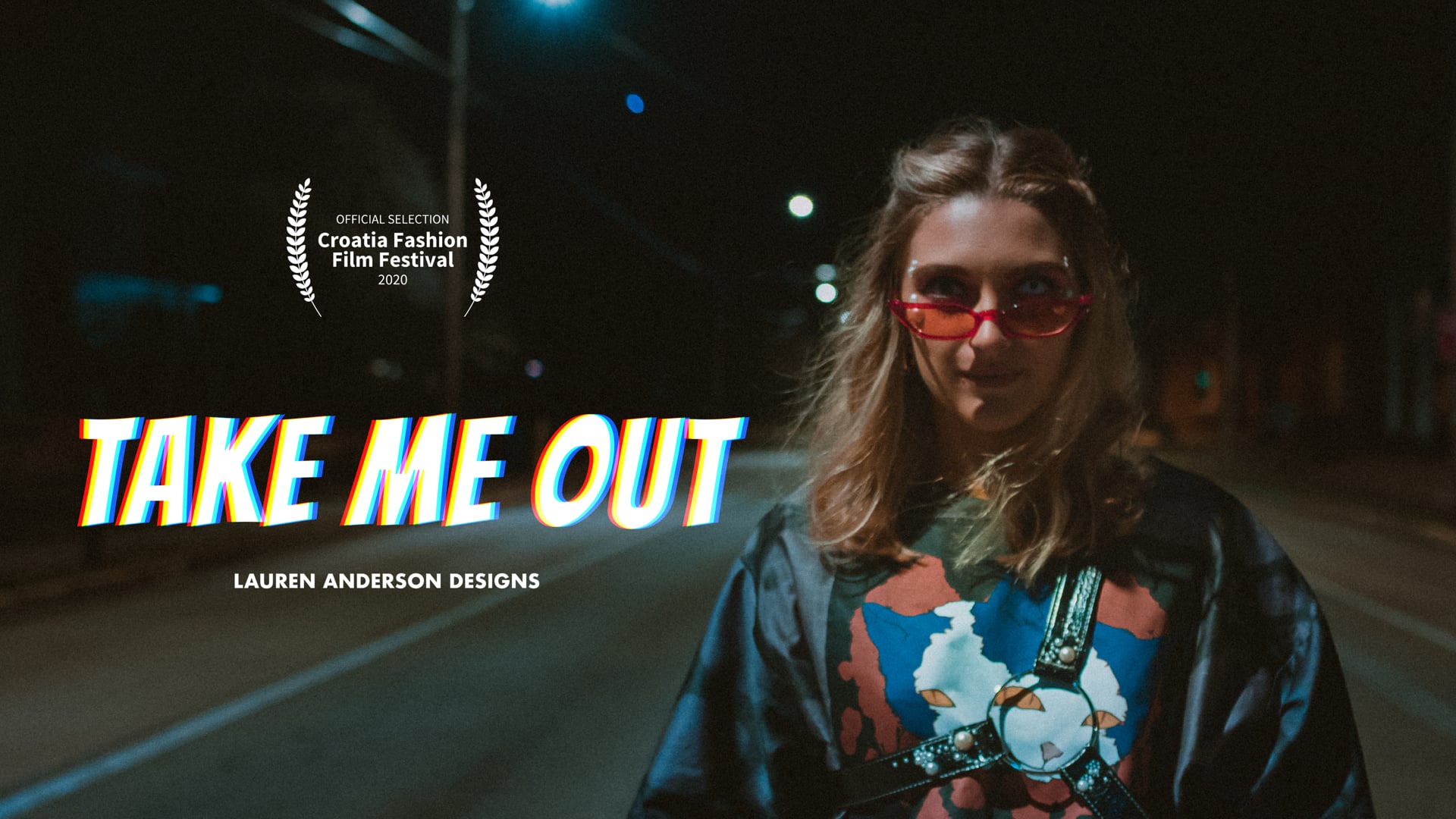 TAKE ME OUT - Lauren Anderson Fashion Film