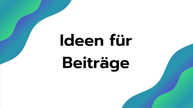 Beitragsarten die immer funktionieren