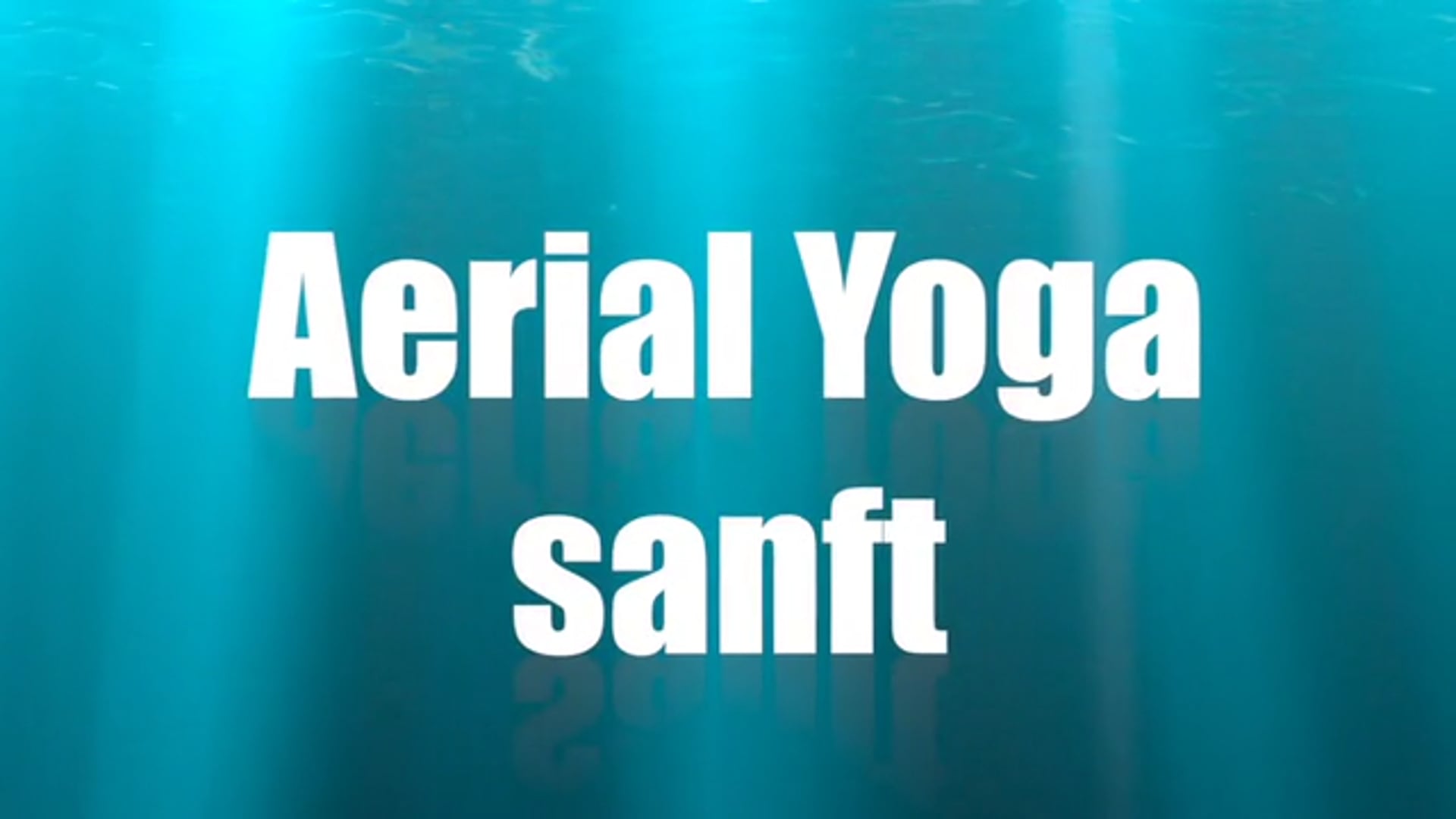 Aerial Yoga (sanft/gentle)