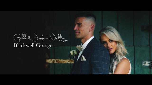BLACKWELL GRANGE WEDDING VIDEO | GABBI + JORDAN