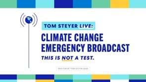 Tom Steyer - Climate Townhall Introduction