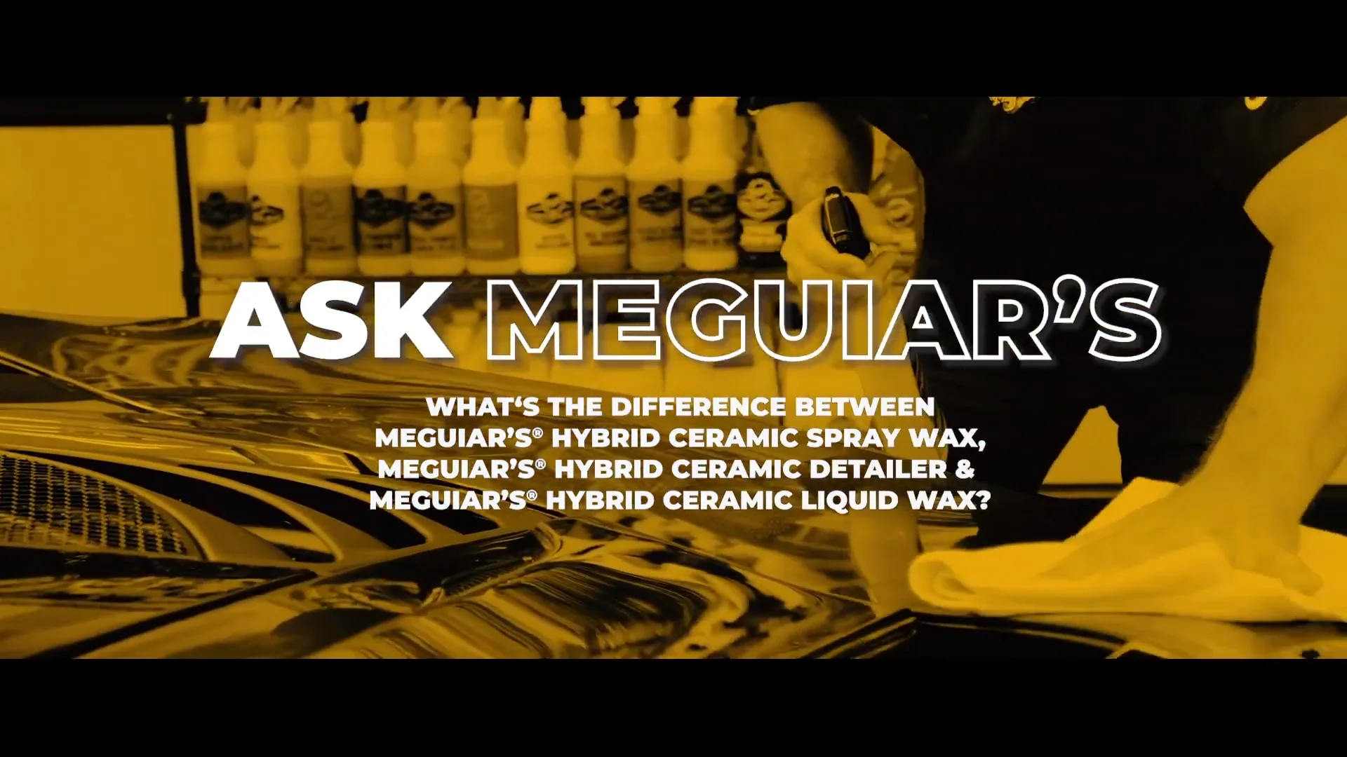 Meguiar's Hybrid Ceramic Family Banner on Vimeo