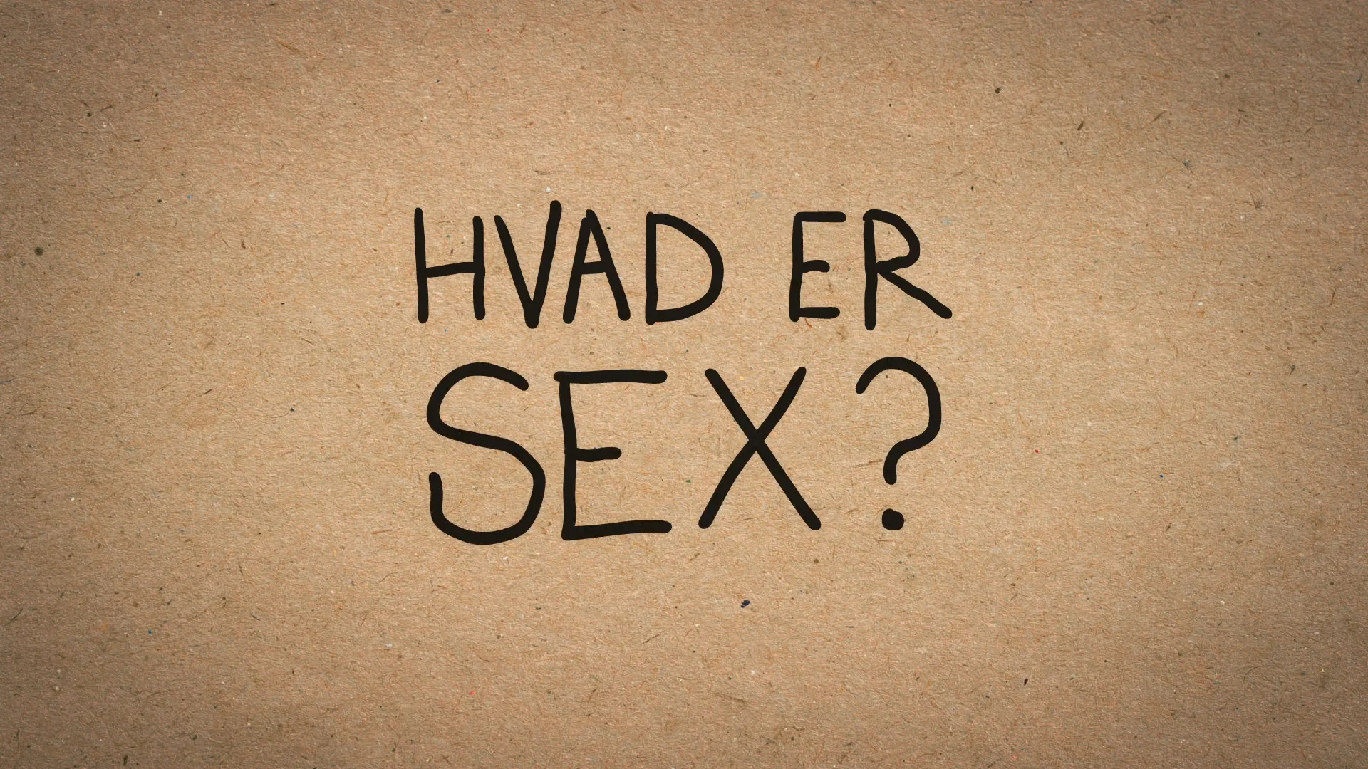 Hvad er sex?