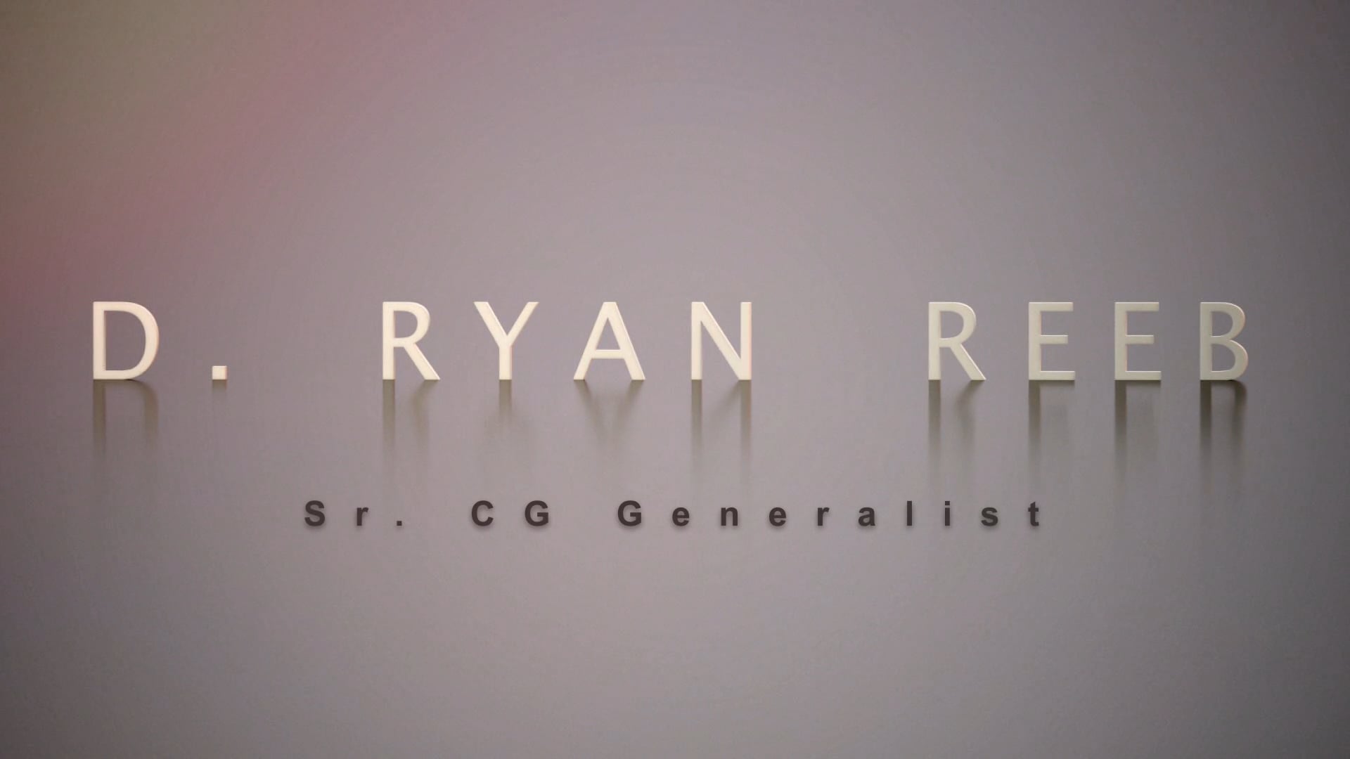 D. Ryan Reeb 2020 CG Generalist demo reel