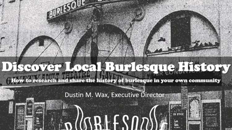 The History of Burlesque