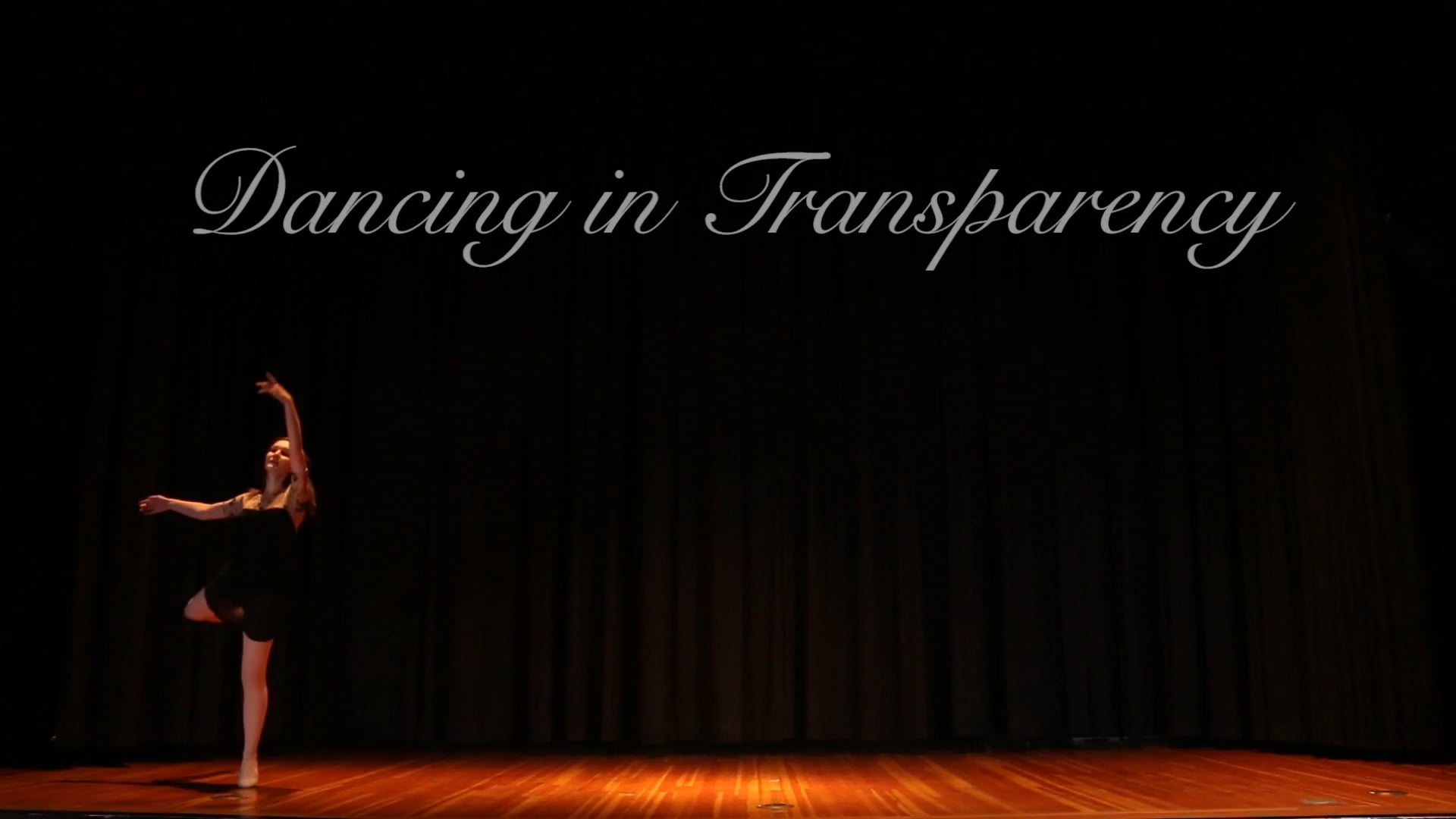 Dancing in Transparency