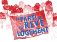 LE PARTI DU RÊVE DE LOGEMENT (The party of the housing dream) - ATELIERS URBAINS #12 - 2016