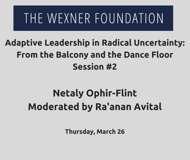 Adaptive Leading in Radical Uncertainty: From the Balcony and the Dance Floor Session #2