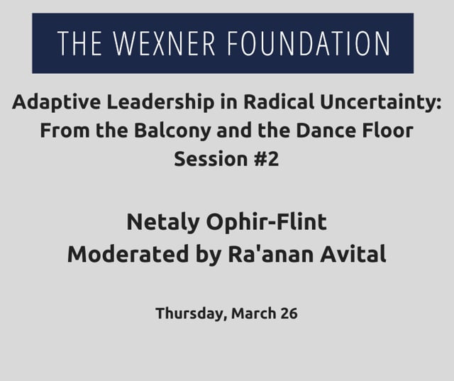 Adaptive Leading in Radical Uncertainty: From the Balcony and the Dance Floor Session #2