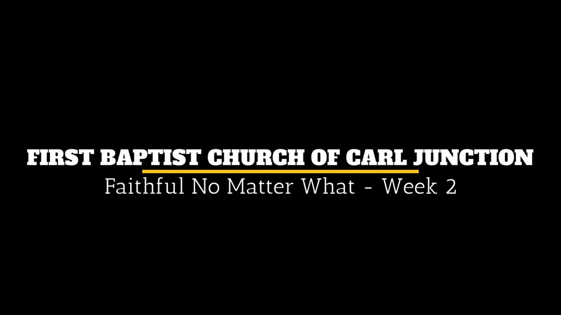 Faithful No Matter What - Week 2