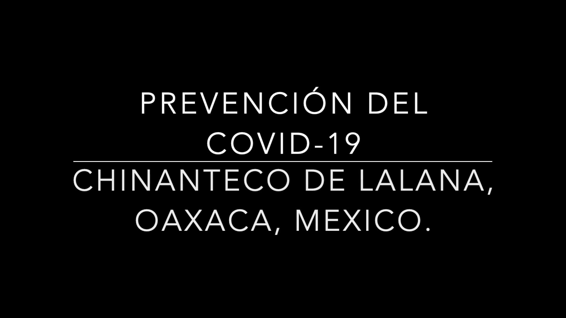 Información sobre la prevención del COVID-19 en Chinanteco de Lalana