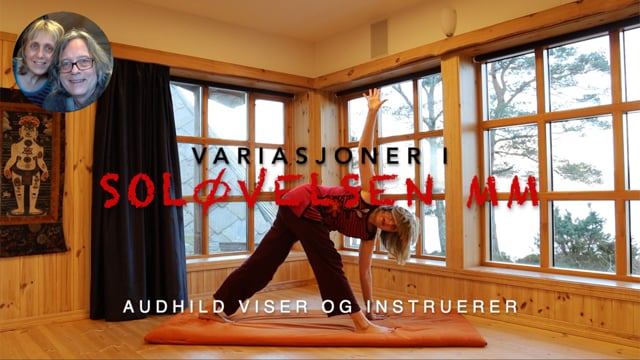 Surya Namaskar  - Hilsing til solen med variasjoner
