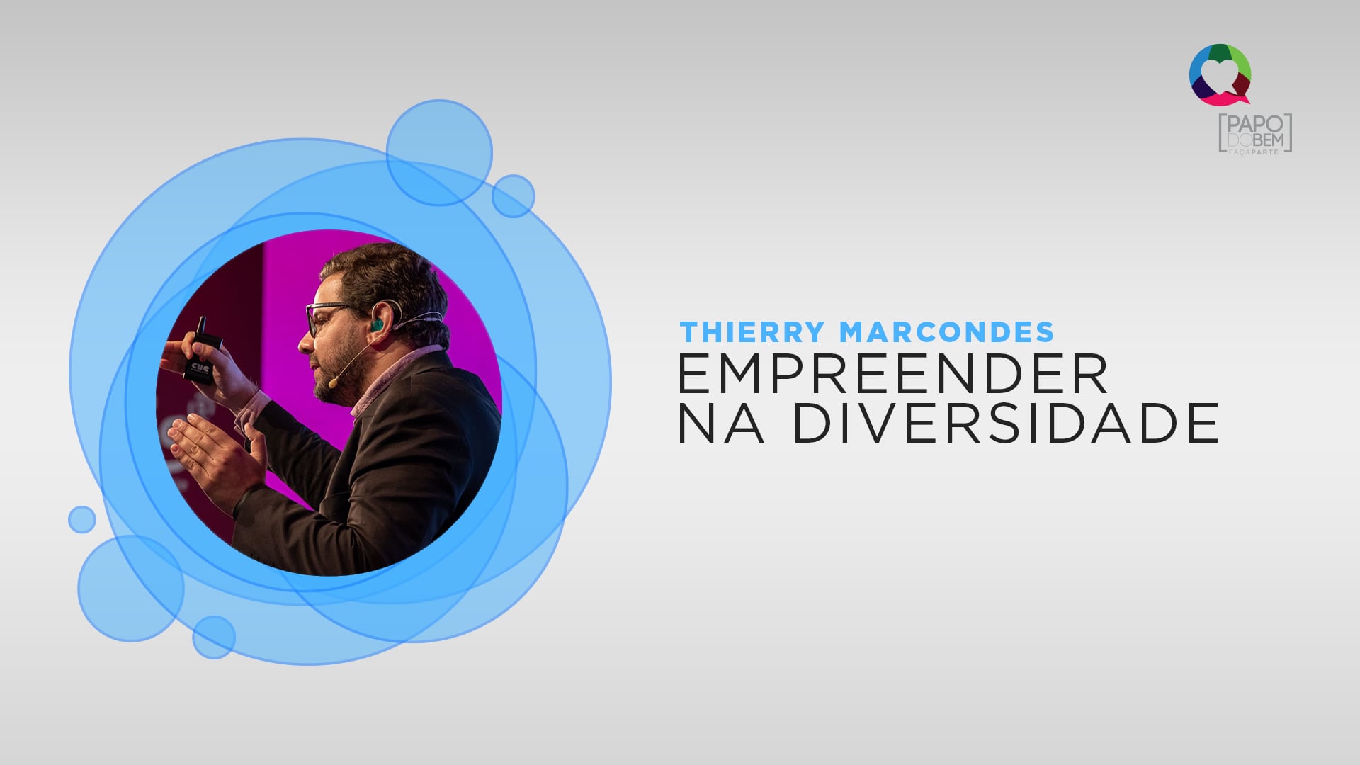 Thierry Marcondes - Empreender Na Diversidade
