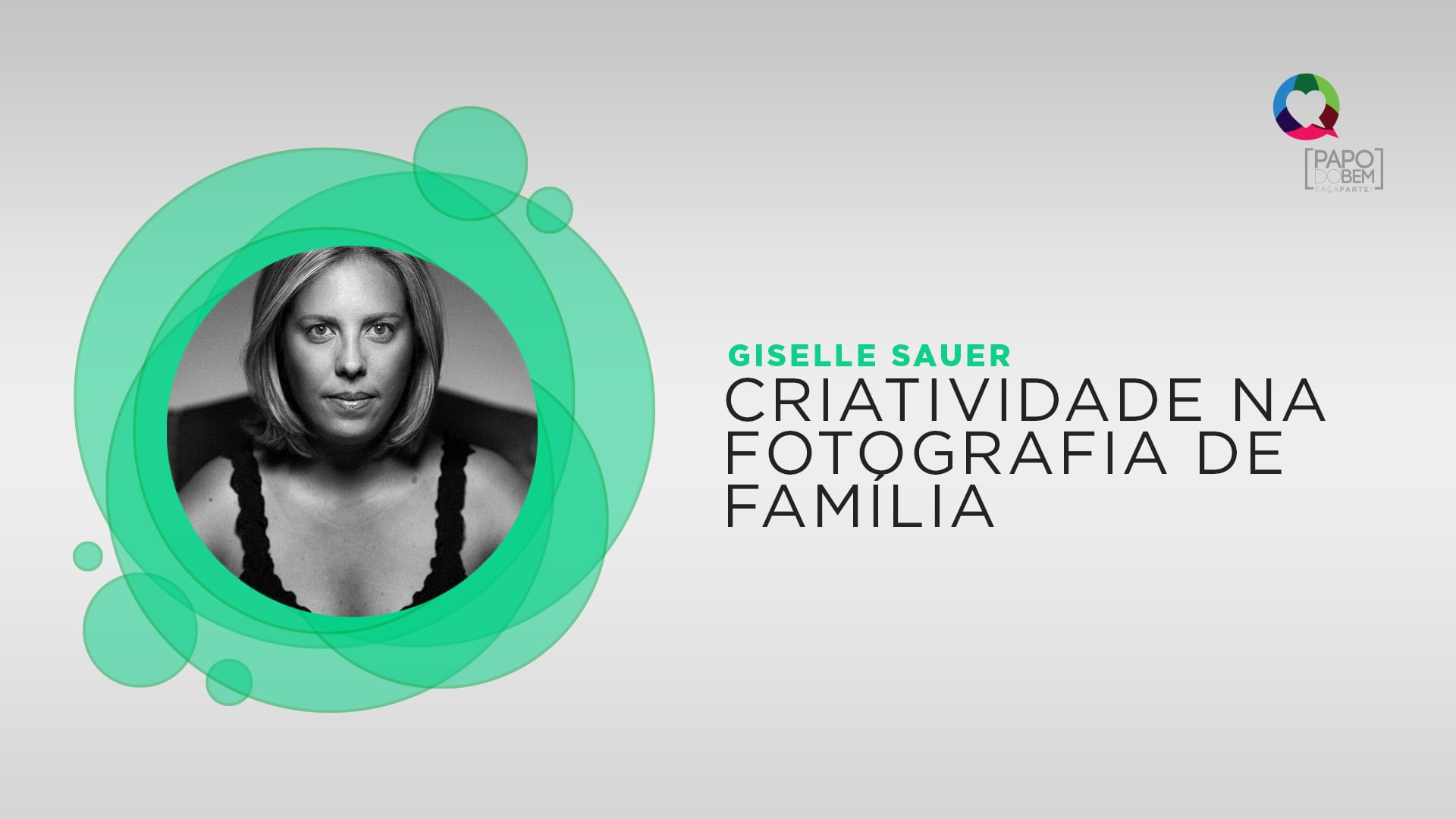 Giselle Sauer - Criatividade na Fotografia de Família