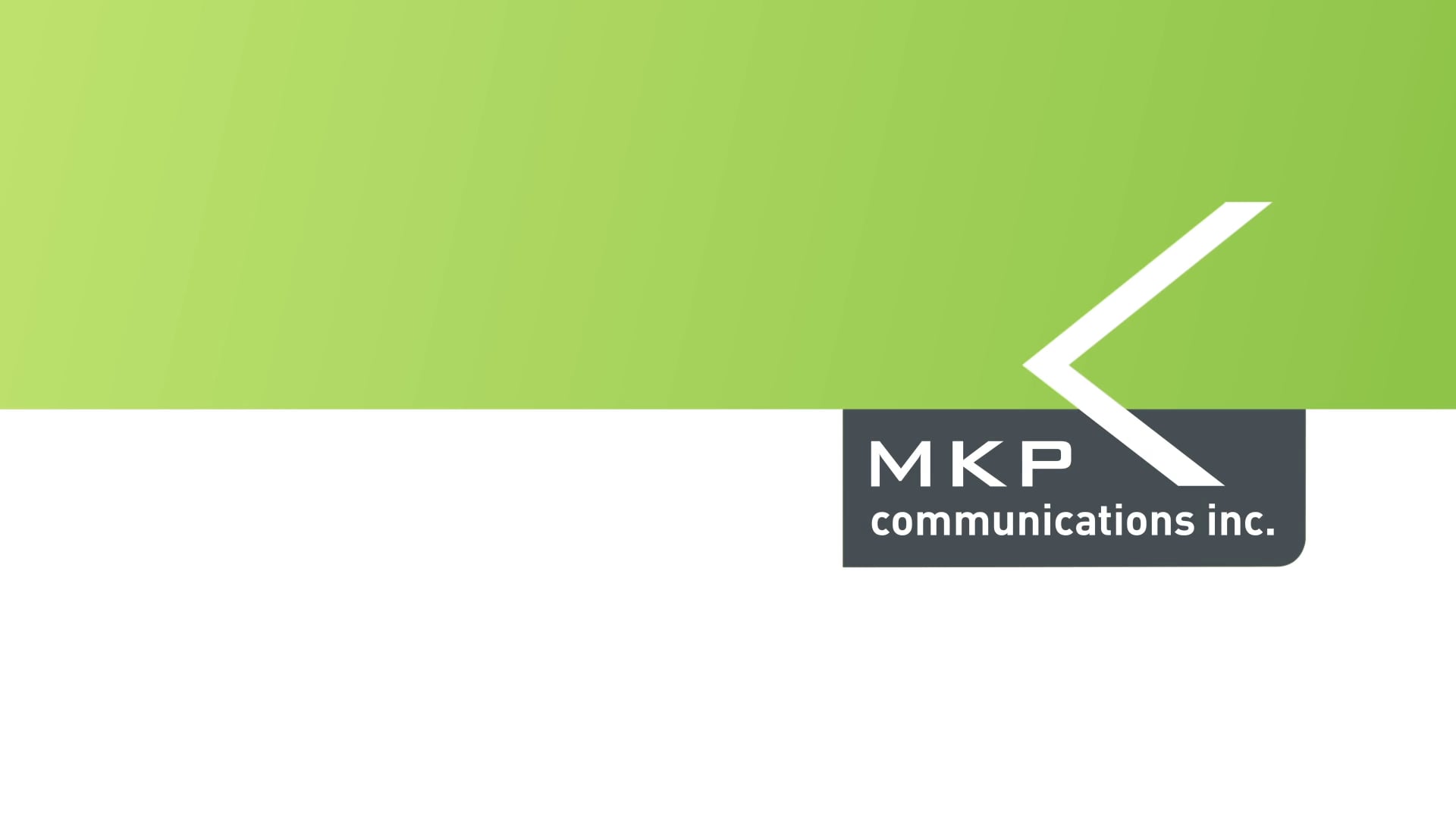 MKP Communications : What We Do