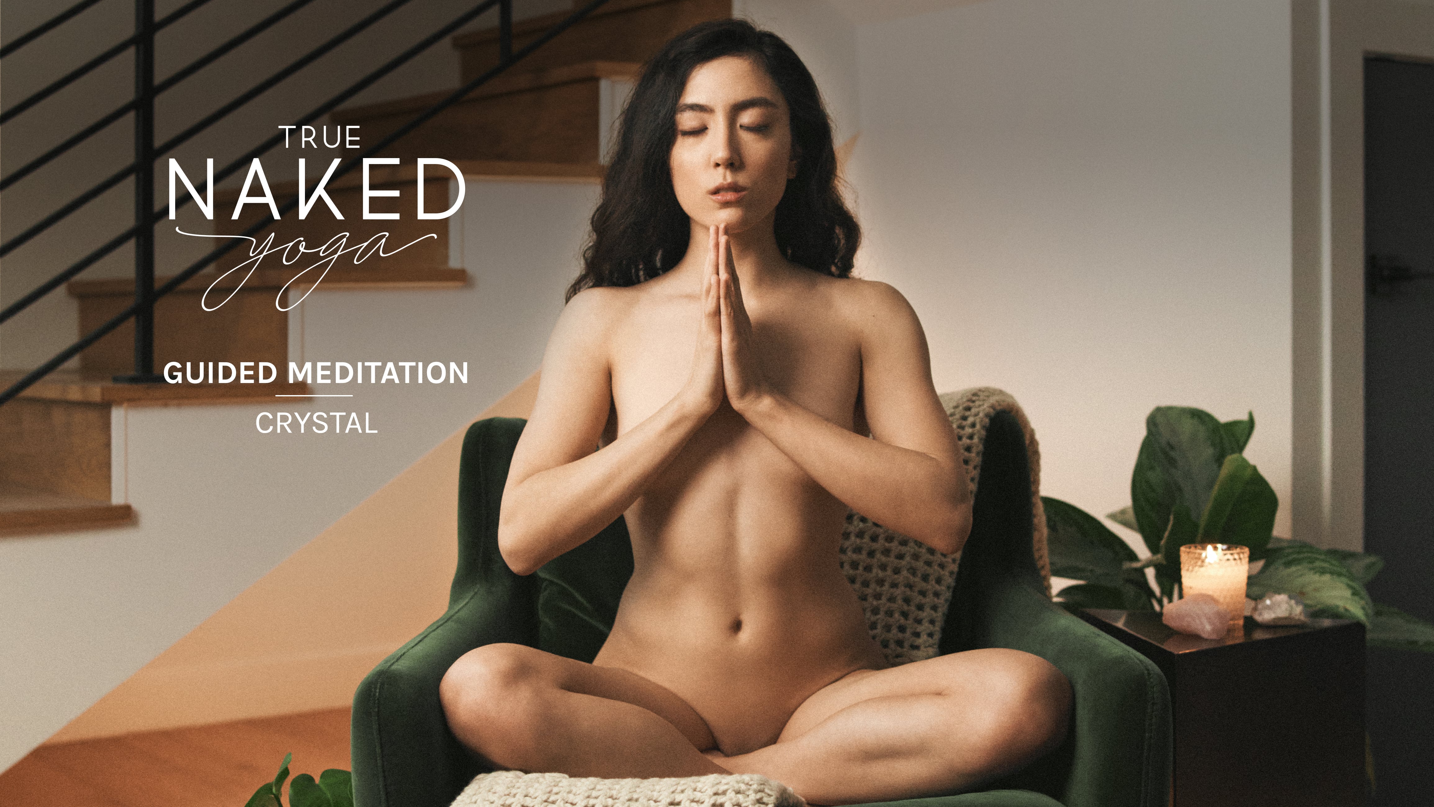 Watch True Naked Yoga – Guided Meditation feat. Crystal Online | Vimeo On  Demand