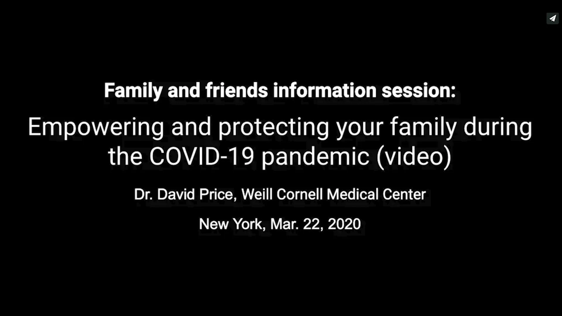 COVID-19: Protecting Your Family by Dr. Dave Price on Vimeo