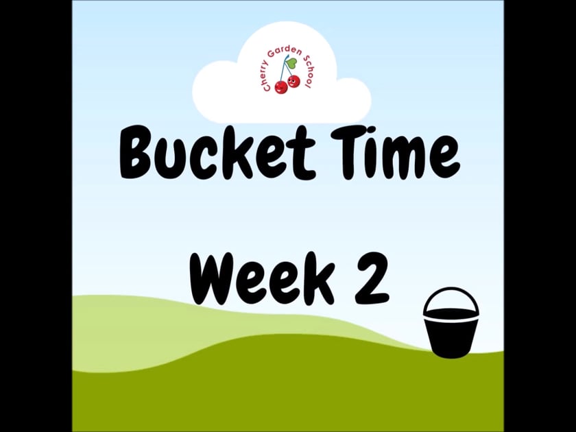 Bucket Time Cherry Garden School
