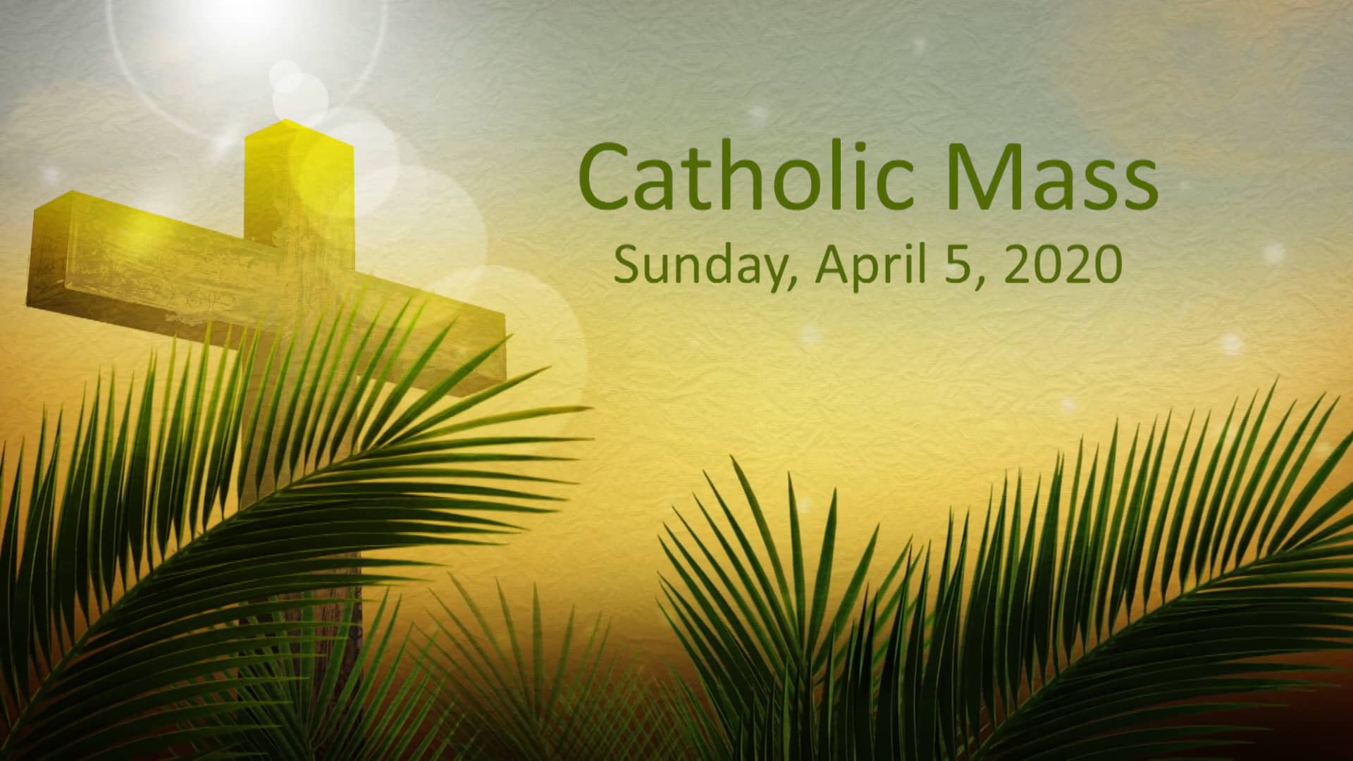 Catholic Mass April 5, 2020 on Vimeo