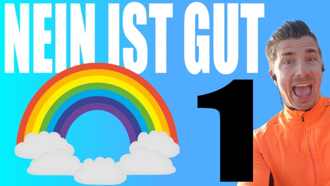 Nein ist gut! Teil 1