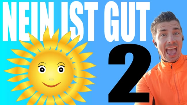 Nein ist gut! Teil 2