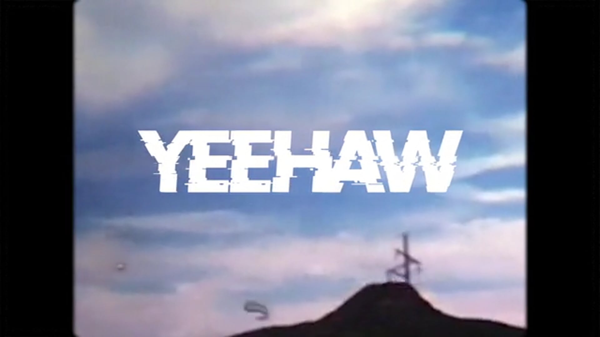 YEEHAW