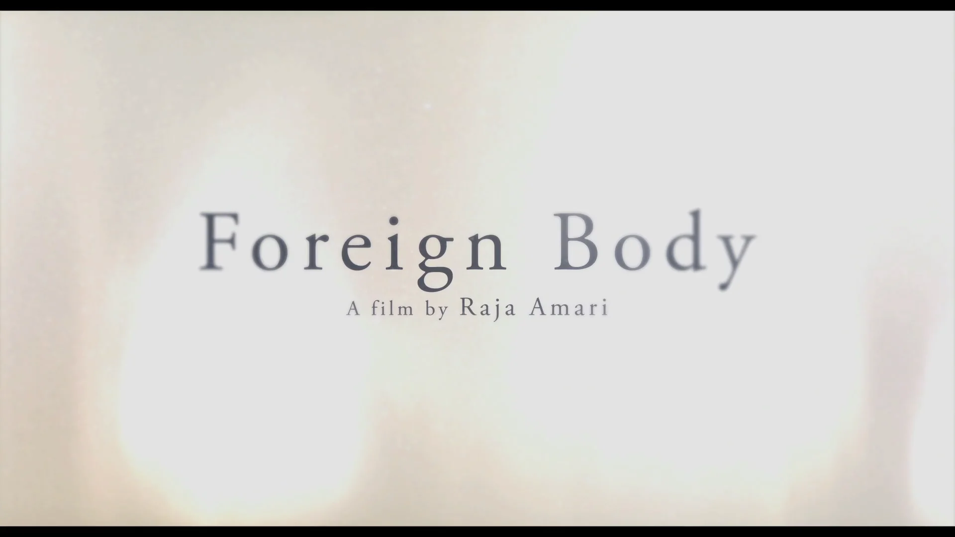 Foreign body 2018 watch best sale online free