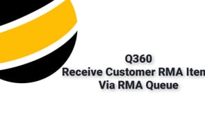 Receive Customer RMA Item in RMA Q