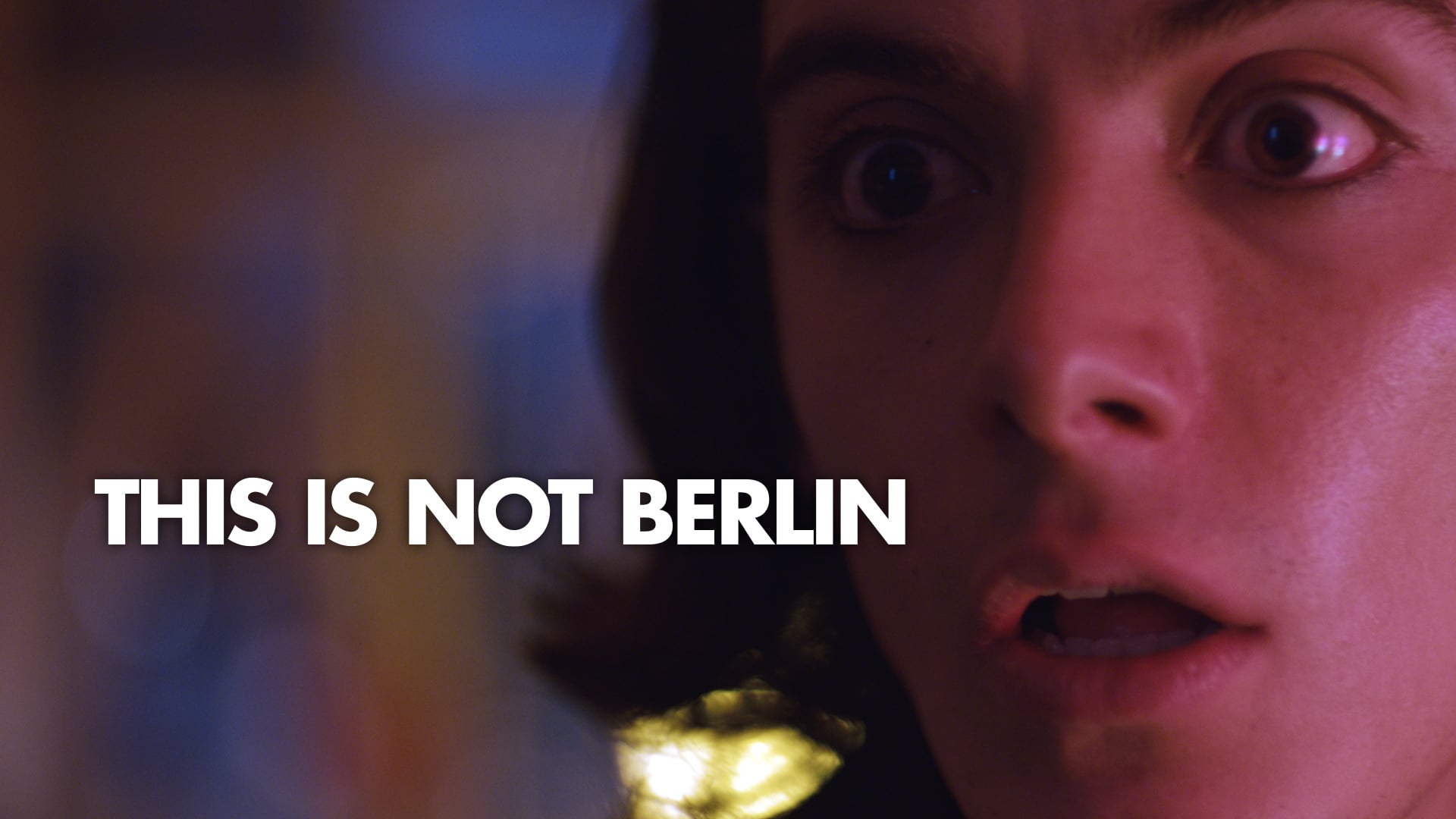 This Is Not Berlin (Trailer)
