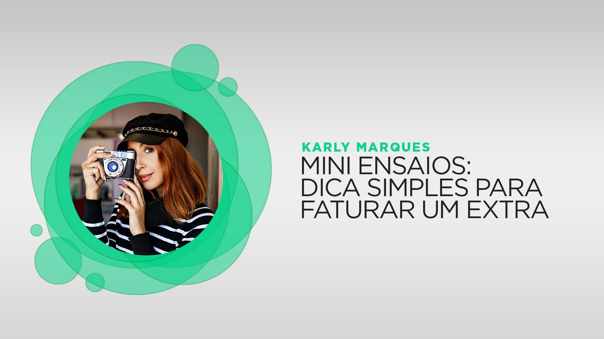Karly Marques - Mini Ensaios: Uma dica simples para ganhar um extra