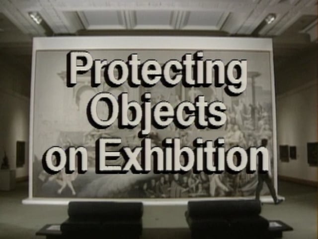 Preventive Conservation in Museums – Protecting Objects on Exhibition (8/19)
