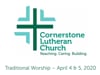 CLC Traditional Worship, April 5, 2020