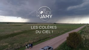 Le monde de Jamy : La colère du ciel