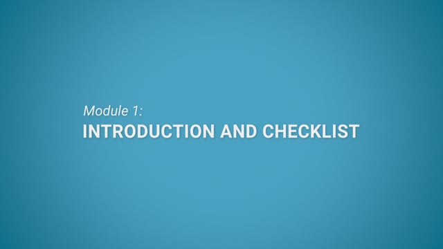 Module 01: Introduction and Checklist - Video Thumbnail