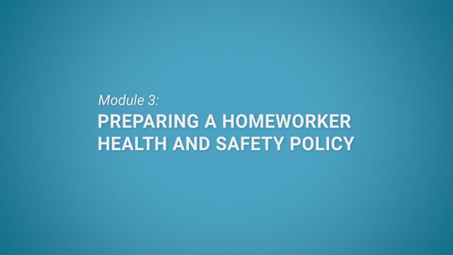Module 03: Preparing a Homeworker Health and Safety Policy - Video Thumbnail