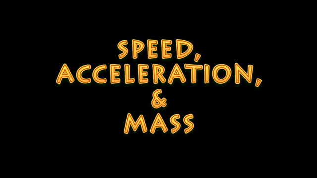 Circus Science! Speed, Acceleration and Mass (upper elementary)